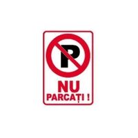 Indicator Nu parcați, 20cmx30cm, PVC