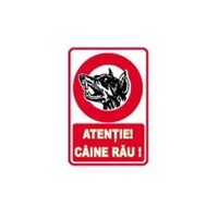 Indicator Atenție câine rău, 20cmx26,5cm, PVC