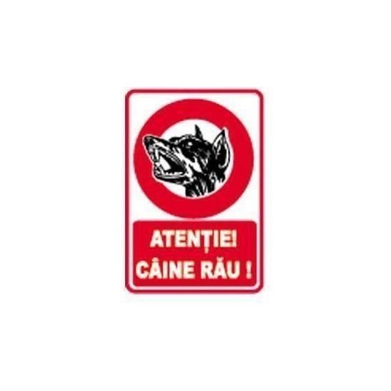 Indicator Atenție câine rău, 20cmx26,5cm, PVC