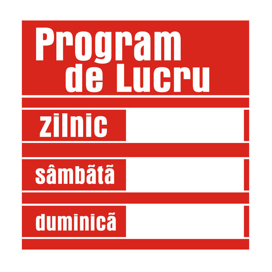 Indicator Program de lucru, 20cmx20cm, PVC