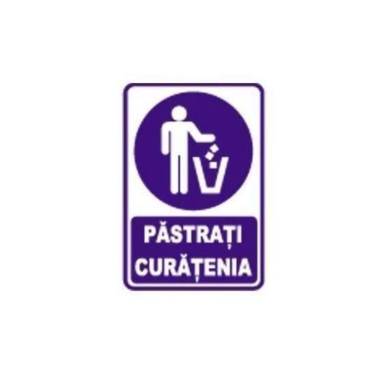 Indicator Păstrați curățenia, 20cmx28cm, PVC