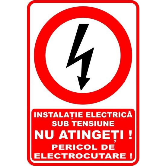 Indicator Nu atingeți pericol de moarte, 20cmx30cm, autocolant